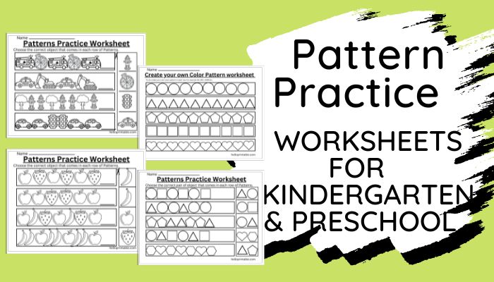 Learn to make patterns - practice worksheets for kindergarten