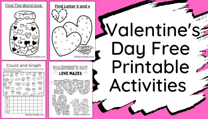 Valentine’s Day Printable Activities