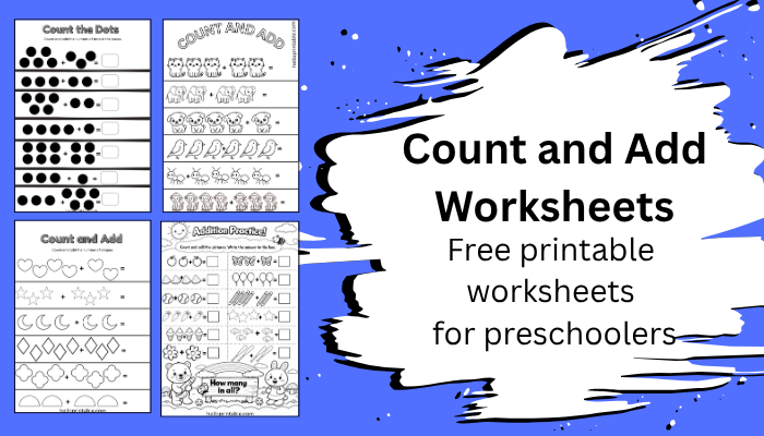 Free Printable Count and Add Worksheets for Kids
